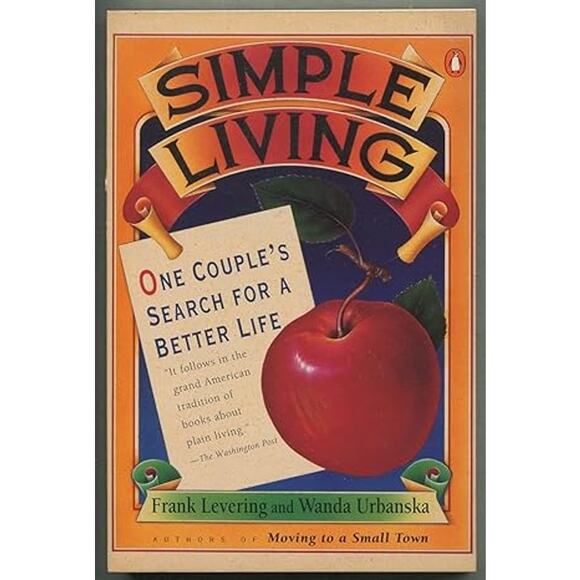 Vintage 1993 Simple Living One Couple's Search for a Better Life Paperback Book - Picture 1 of 1